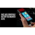 Battery Testing is Fast, Easy, and Profitable with Autel's Lineup of Testing Tablets