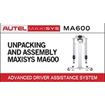MaxiSys ADAS MA600 Unpacking and Assembly